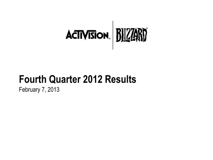 fourth quarter 2012 results