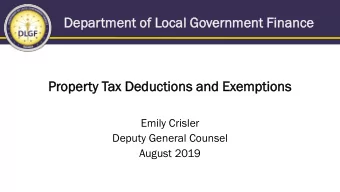 Pr  Prop  oper  erty  ty Tax  ax Ded  Deduc  ucti  tion  ons  s an  and Ex  d Exem  empti  tion