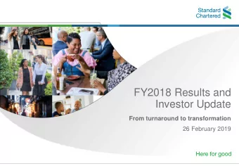 FY2018 Results and  Investor Update  From turnaround to transformation  26 February 2019  Important