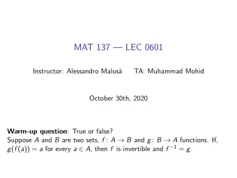 MAT 137  LEC 0601  Instructor: Alessandro Malus  TA: Muhammad Mohid  October 30th, 2020
