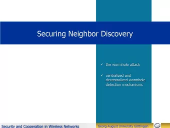 Securing Neighbor Discovery  the wormhole attack  centralized and  decentralized wormhole