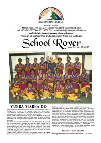 YUBBA GABBA DO Patrick Atu really liked the trip which was his first visit to Brisbane.  When