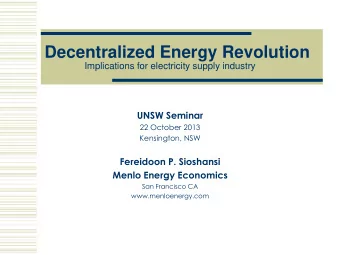 Decentralized Energy Revolution Implications for electricity supply industry  UNSW Seminar  22