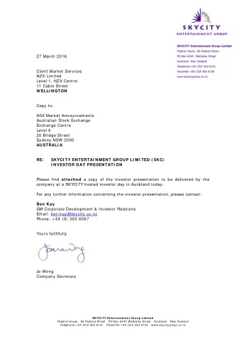 27 March 2018  Client Market Services  NZX Limited  Level 1, NZX Centre  11 Cable Street  W ELLI