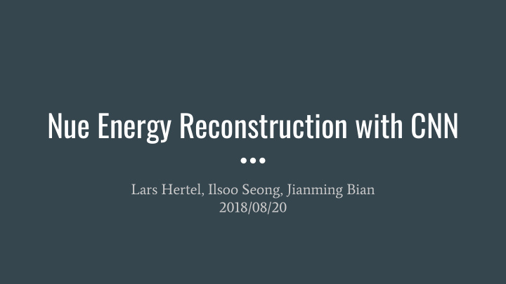 nue energy reconstruction with cnn