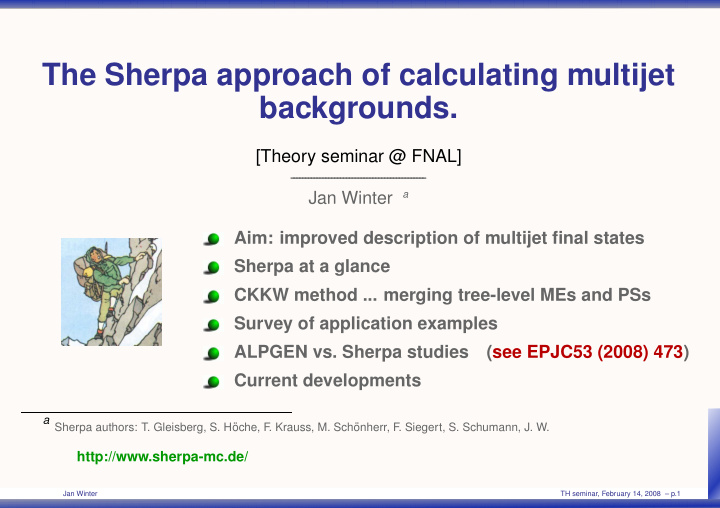 the sherpa approach of calculating multijet backgrounds