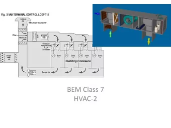Course adjustment  EnergyPlus (E+) - SIMERGY  http://simulationresearch.lbl.gov/projects/gui