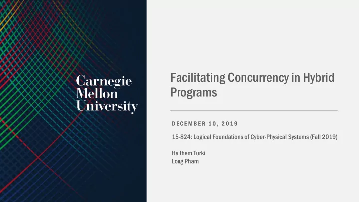 facilitating concurrency in hybrid programs