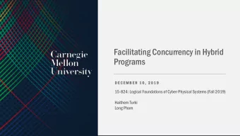 Facilitating Concurrency in Hybrid  Programs  D E C E M  E C E M B E R  E R  1 0 ,  2 0 1 9