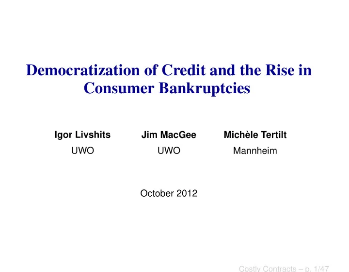 democratization of credit and the rise in consumer