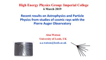 Alan Watson  University of Leeds, UK  a.a.watson@leeds.ac.uk  Outline:  Goals of UHECR (&gt; 10