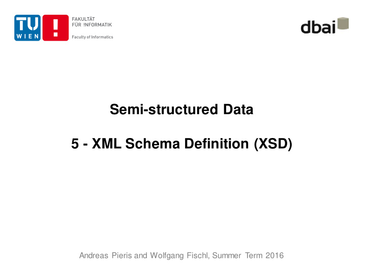 semi structured data 5 xml schema definition xsd