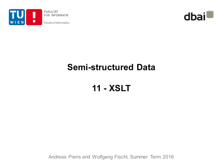 semi structured data 11 xslt
