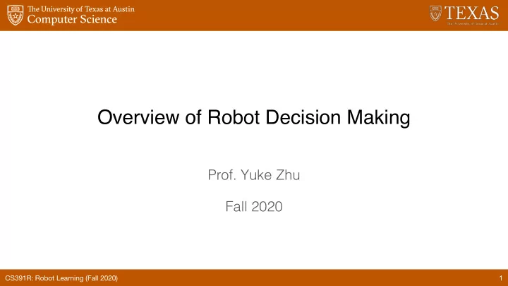 overview of robot decision making