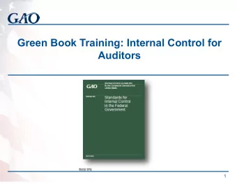 Green Book Training: Internal Control for  Auditors  11  1  Green Book and Yellow Book