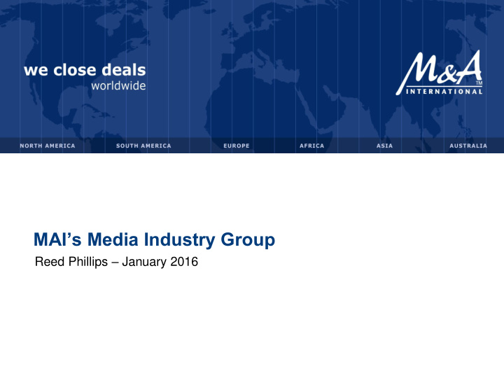 mai s media industry group