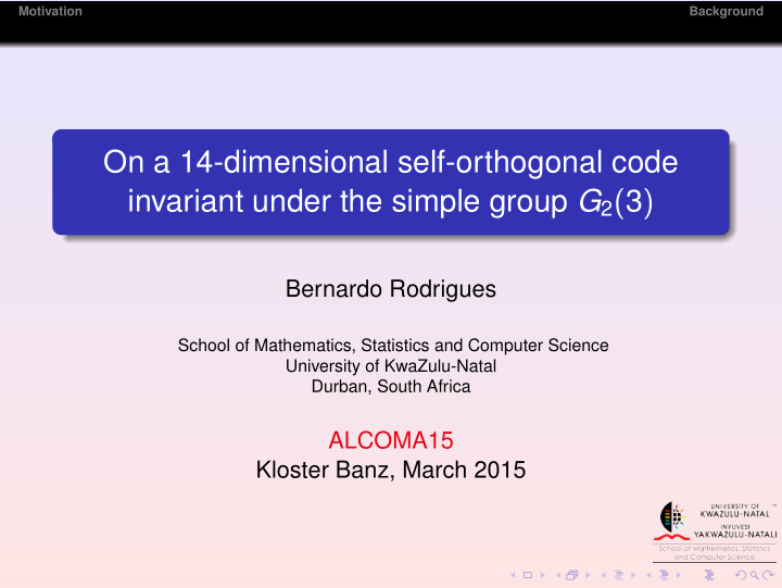 on a 14 dimensional self orthogonal code invariant under