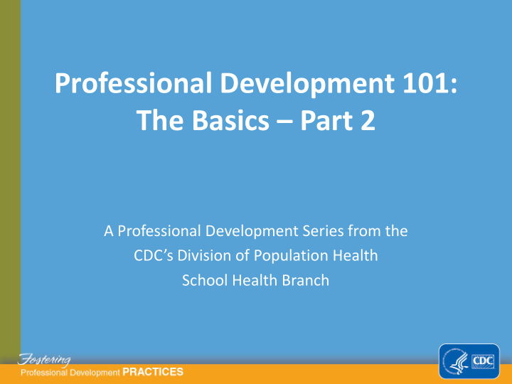 professional development 101 the basics part 2