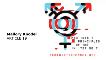Mallory Knodel  ARTICLE 19  Association for Progressive  Communications  apc.org Feminist Internet