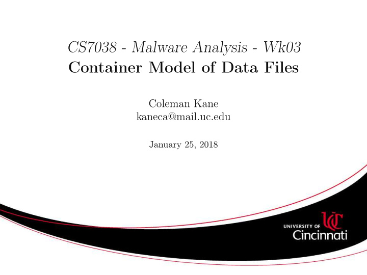 cs7038 malware analysis wk03 container model of data files
