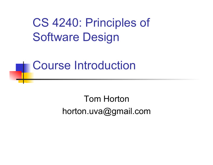 cs 4240 principles of software design course introduction