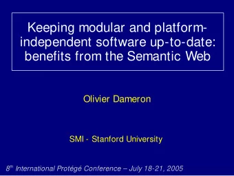 Keeping modular and platform-  independent software up-to-date:  benefits from the Semantic Web