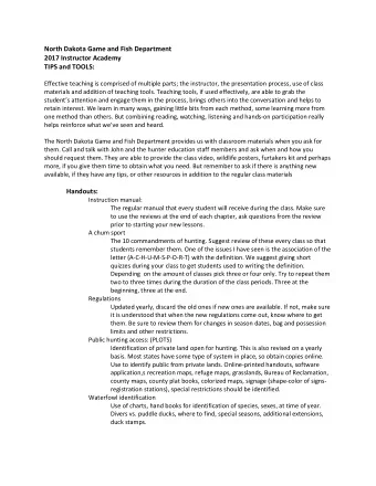 North Dakota Game and Fish Department  2017 Instructor Academy  TIPS and TOOLS:  Effective teaching