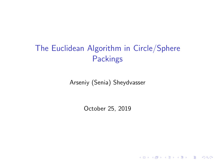 the euclidean algorithm in circle sphere packings