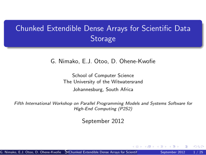 chunked extendible dense arrays for scientific data