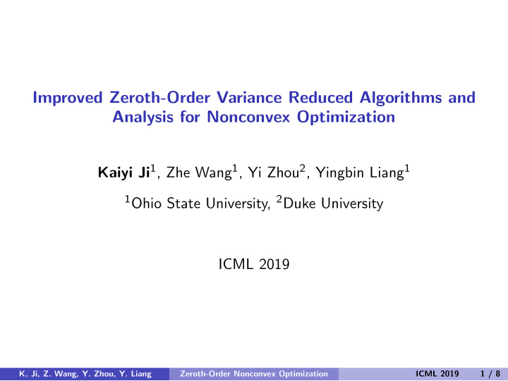 improved zeroth order variance reduced algorithms and