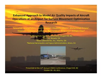 Enhanced  Approach  to  Model  Air  Quality  Impacts  of  Aircra8