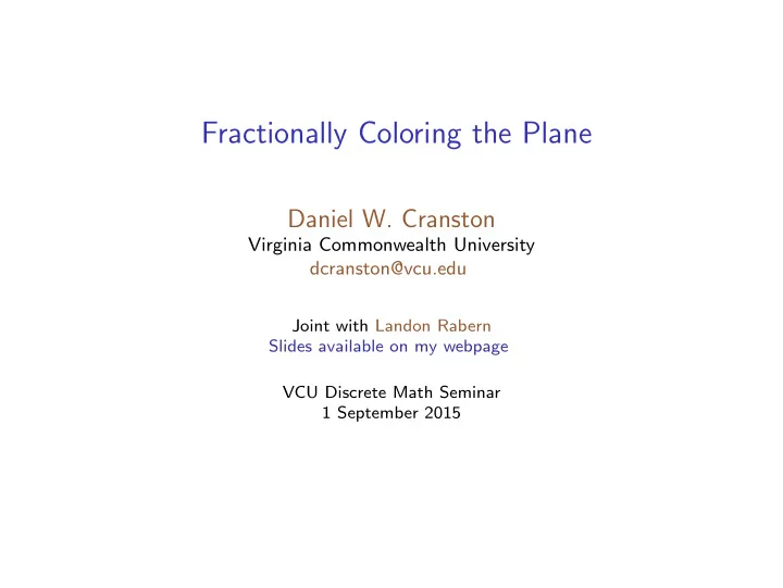 fractionally coloring the plane