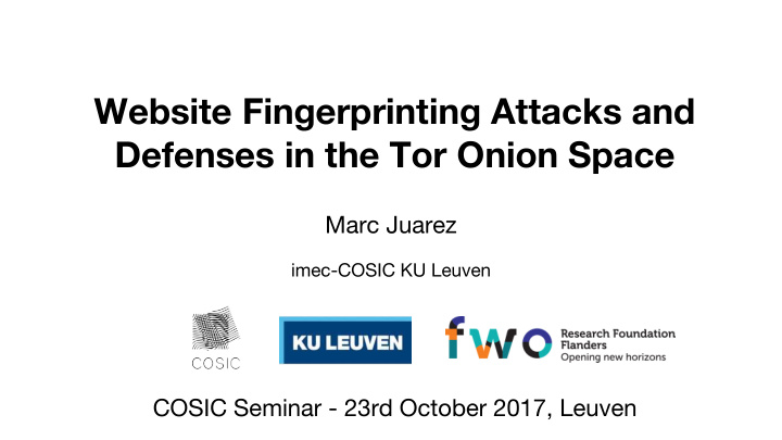 website fingerprinting attacks and defenses in the tor