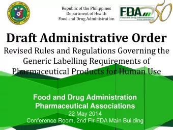 Draft Administrative Order  Revised Rules and Regulations Governing the  Generic Labelling