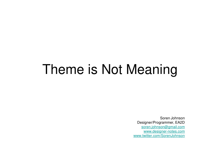 theme is not meaning