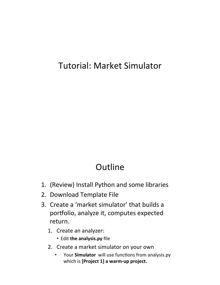 tutorial market simulator outline