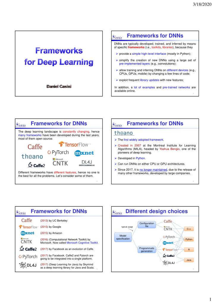 frameworks for dnns