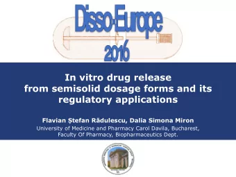 from semisolid dosage forms and its  regulatory applications Flavian tefan Rdulescu , Dalia