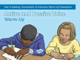 What Are Active and Passive Voice?  Can you write definitions for active and passive