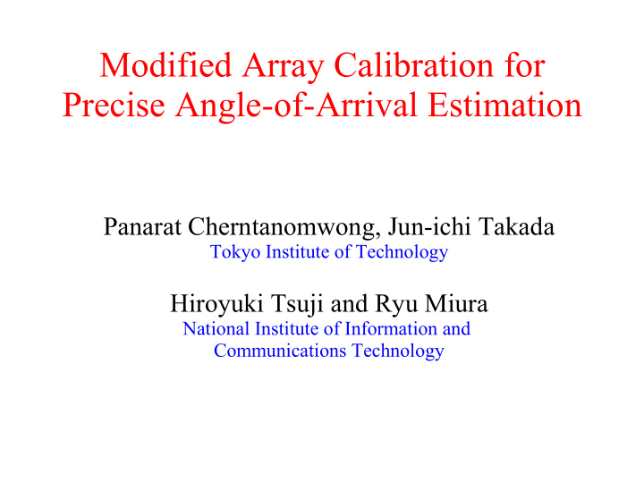 modified array calibration for precise angle of arrival