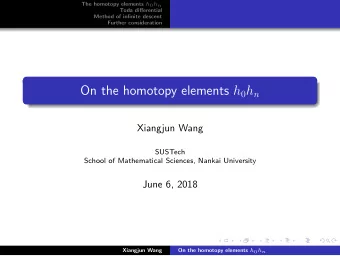 Contents 1 The homotopy elements h 0 h n 2 Toda differential 3 Method of infinite descent 4 Further