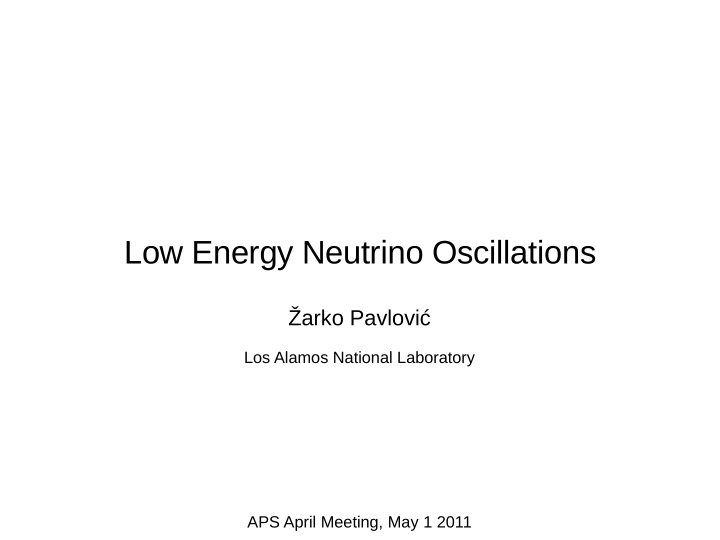 low energy neutrino oscillations