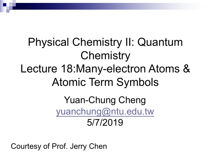 physical chemistry ii quantum chemistry lecture 18 many