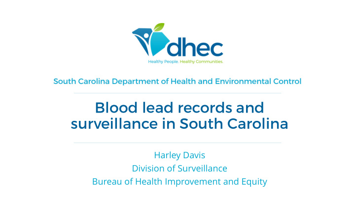 blood lead records and surveillance in south carolina