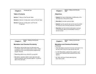 Chapter 5  Chapter 5  Table  Table of Contents  Objectives Section 1 History of the Periodic Table