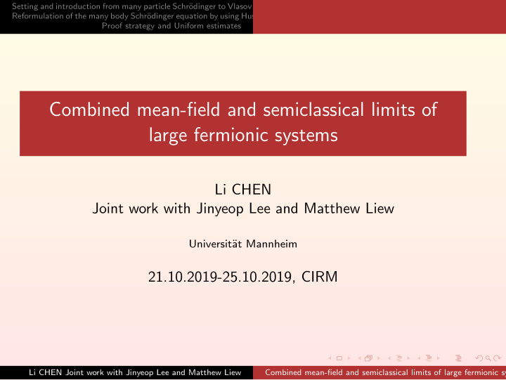 combined mean field and semiclassical limits of large