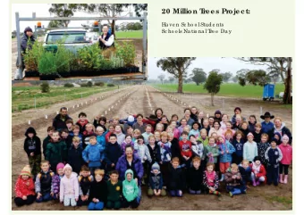 20 Million T  r  ees Pr  ojec t:  Ha ve n Sc ho o l Stude nts  Sc ho o ls Na tio na l T  re e  Da y