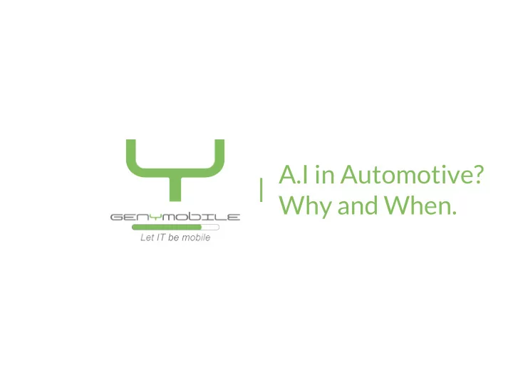a i in automotive why and when agenda