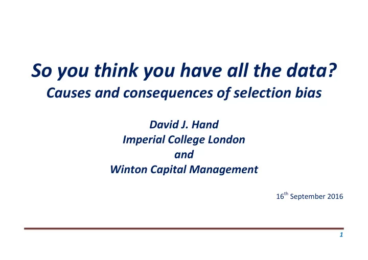 so you think you have all the data