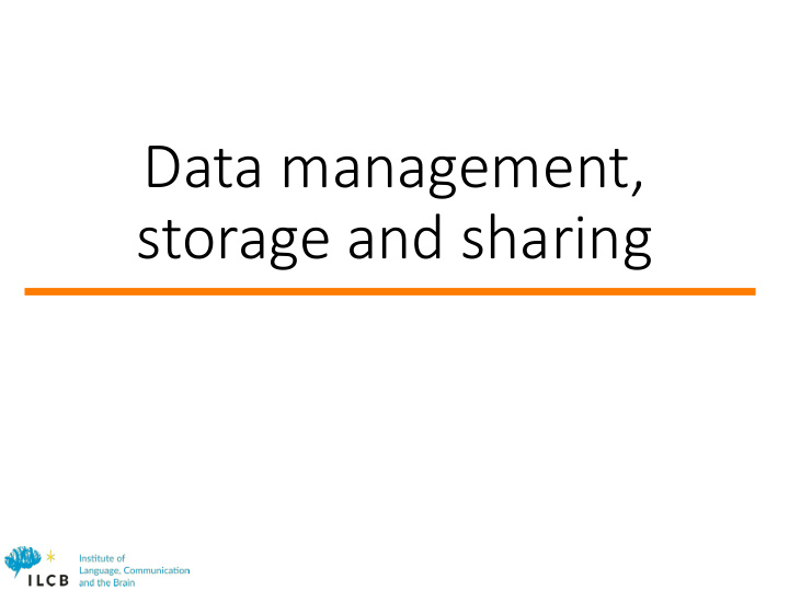 data management storage and sharing managing data at